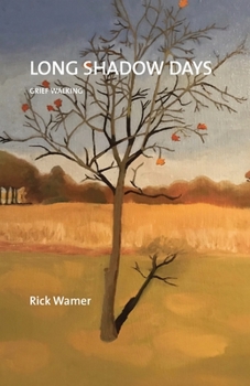 Paperback Long Shadow Days: Grief Walking Book