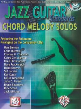 Paperback Jazz Guitar Standards -- Chord Melody Solos: Book & 2 CDs [With 2 CD's] Book