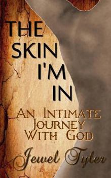 The Skin I'm In