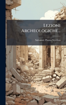 Lezioni Archeologiche