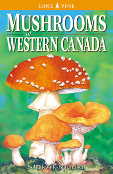 Paperback Mushrooms of Western Canada Book