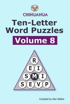 Paperback Chihuahua Ten-letter Word Puzzles Volume 8 Book