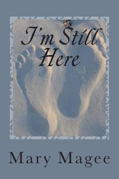 Paperback I'm Still Here Book