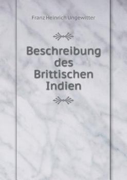 Paperback Beschreibung des Brittischen Indien [German] Book