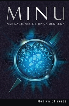 Paperback Minu: Narraciones de Una Guerrera [Spanish] Book