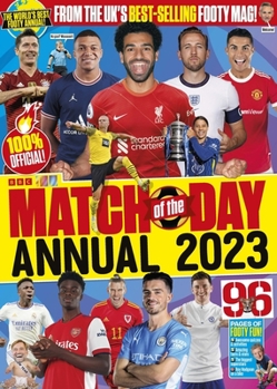 Hardcover Match of the Day Annual 2023: (Annuals 2023) Book