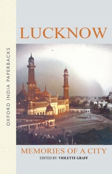 Paperback Lucknow: Memories of a City Book