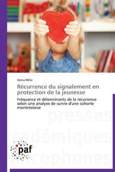 Paperback Récurrence Du Signalement En Protection de la Jeunesse [French] Book