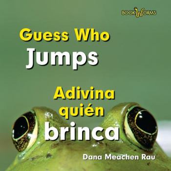 Library Binding Adivina Quién Brinca / Guess Who Jumps [Spanish] Book