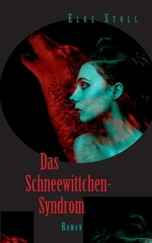 Paperback Das Schneewittchen-Syndrom: Roman [German] Book