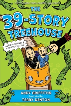 The 39-Storey Treehouse - Book #3 of the Treehouse