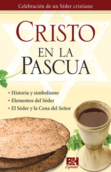 Paperback Cristo En La Pascua, Folleto (Christ in the Passover, Pamphlet) [Spanish] Book