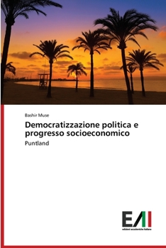 Paperback Democratizzazione politica e progresso socioeconomico [Italian] Book