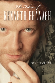 Hardcover The Films of Kenneth Branagh Book