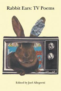 Hardcover Rabbit Ears: TV Poems Book
