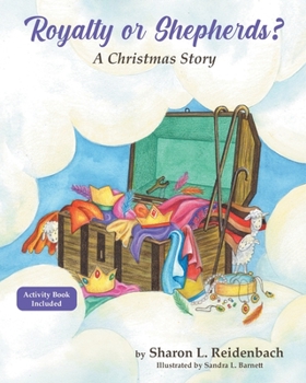 Paperback Royalty or Shepherds?: A Christmas Story Book