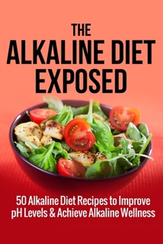 Paperback The Alkaline Diet Exposed Book