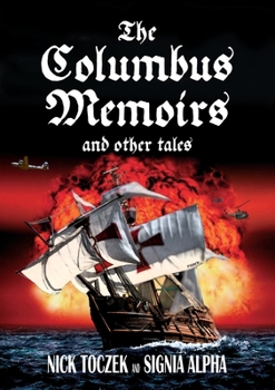 Paperback The Columbus Memoirs and Other Tales Book