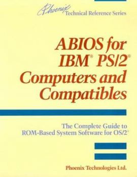 Paperback ABIOS for IBM PS/2 Computers and Compatibles: The Complete Guide to ROM-Based System Software for OS/2 Book