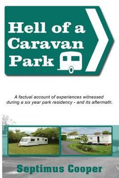 Paperback Hell of a Caravan Park Book