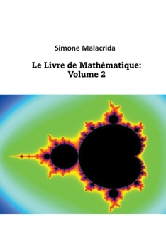 Paperback Le Livre de Mathématique: Volume 2 [French] Book