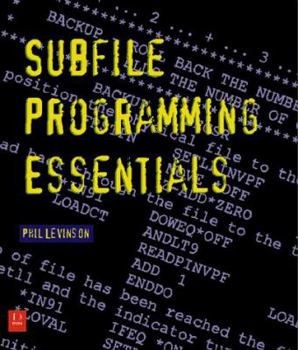Paperback Essentials of Subfile Programming and Advanced Topics in Rpg Book