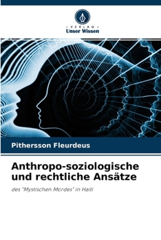 Paperback Anthropo-soziologische und rechtliche Ansätze [German] Book