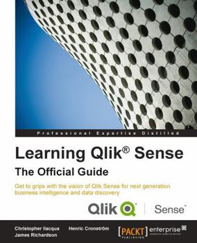 Paperback Learning Qlik(R) Sense: The Official Guide Book