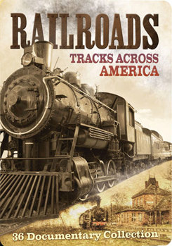 DVD Railroads: Tracks Across America Book