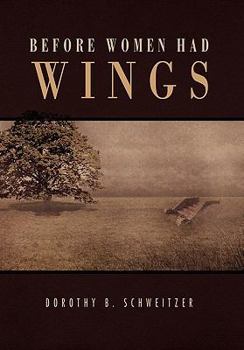 Hardcover Before Women Had Wings Book