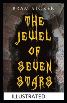 Paperback The Jewel of Seven Stars Illustrated Book