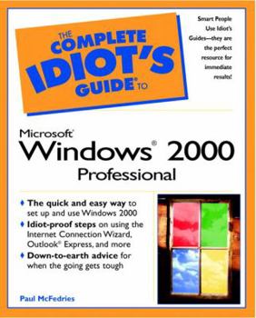Paperback Complete Idiot's Guide to Microsoft Windows 2000 Professional (Complete Idiot's Guide) Book