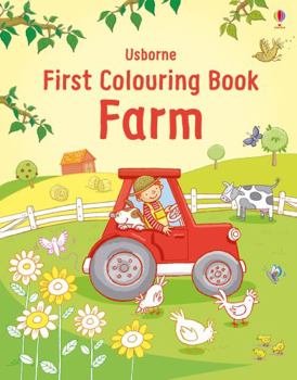 Paperback First Colouring Book Farm (First Colouring Books) Book
