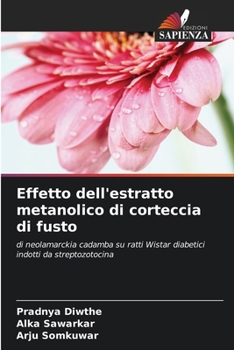 Effetto dell'estratto metanolico di corteccia di fusto (Italian Edition)