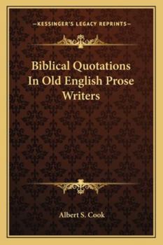 Paperback Biblical Quotations In Old English Prose Writers Book