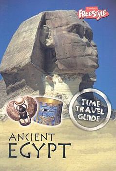 Ancient Egypt - Book  of the Raintree Freestyle: Time Travel Guides