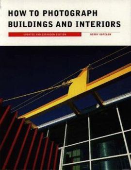 Paperback How to Photograph Buildings and Interiors Book