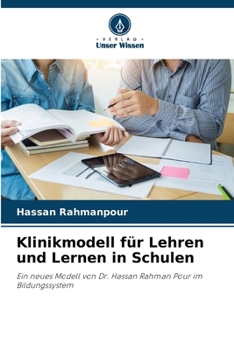 Paperback Klinikmodell für Lehren und Lernen in Schulen [German] Book