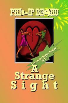 Paperback A Strange Sight: Teenage Blues Series Book