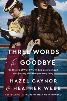 Paperback Three Words for Goodbye Book