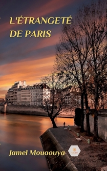 Paperback L'étrangeté de Paris [French] Book