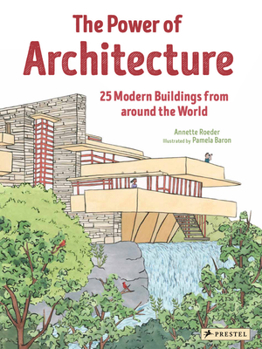 Hardcover The Power of Architecture: 25 Modern Buildings from Around the World Book