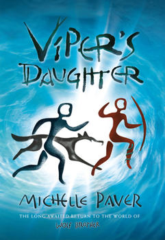 Paperback Viper's Daughter: Wolf Brother Book