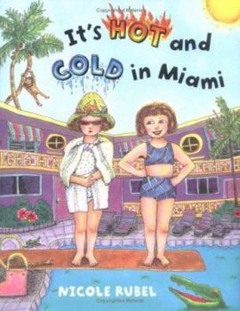 Hardcover It's Hot and Cold in Miami Book