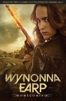 Wynonna Earp Volume 1: Homecoming - Book  of the Wynonna Earp 2016