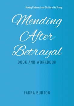 Paperback Mending After Betrayal-Book and Workbook Book