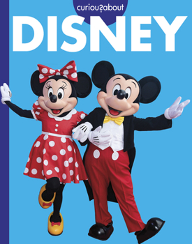 Curious about Disney - Book  of the Curious About