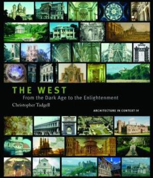 Hardcover The West: From the Advent of Christendom to the Eve of Reformation Book