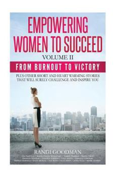 Paperback Empowering Women to Succeed: From Burnout to Victory Book