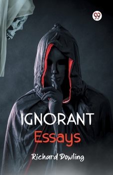 Paperback Ignorant Essays Book
